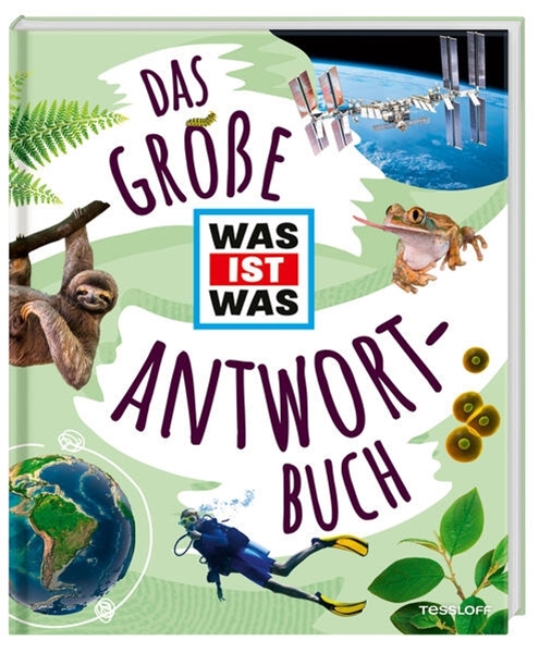 Bild von Tessloff Verlag Ragnar Tessloff GmbH & Co.KG (Hrsg.): Das große WAS IST WAS Antwortbuch