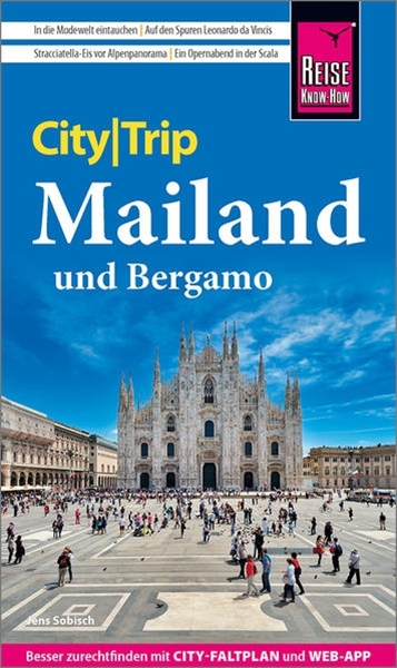 Bild von Sobisch, Jens: Reise Know-How CityTrip Mailand und Bergamo