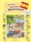 Bild von gondolino Bildwörter- und Übungsbücher (Hrsg.): Mein erstes Spanisch Bildwörterbuch