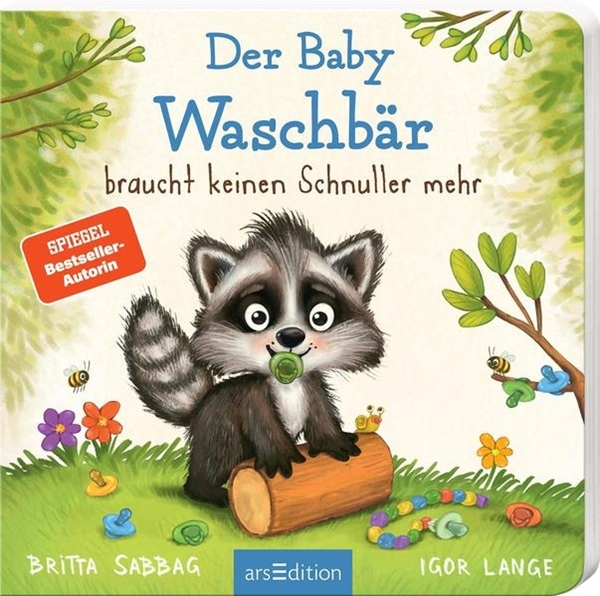 Bild von Sabbag, Britta: Der Baby Waschbär braucht keinen Schnuller mehr