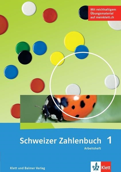 Bild von Schweizer Zahlenbuch 1 / Schweizer Zahlenbuch 1 - Ausgabe ab 2017