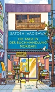 Bild von Yagisawa, Satoshi: Die Tage in der Buchhandlung Morisaki