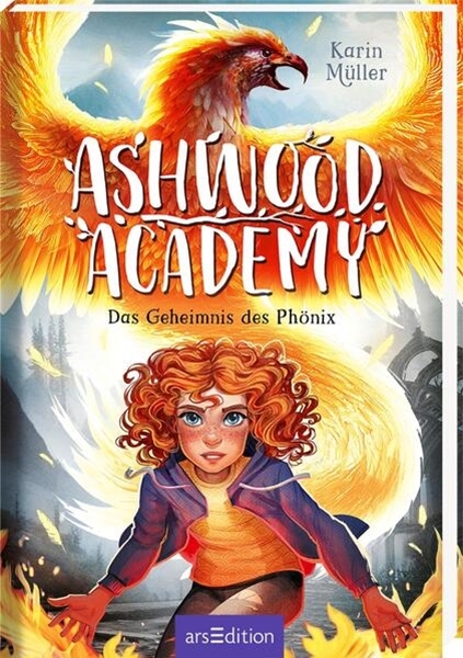 Bild von Müller, Karin: Ashwood Academy - Das Geheimnis des Phönix (Ashwood Academy 2)
