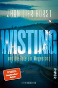 Bild von Horst, Jørn Lier: Wisting und die Tote am Wegesrand