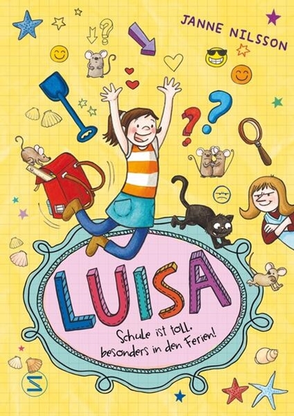 Bild von Nilsson, Janne: Luisa - Schule ist toll, besonders in den Ferien!
