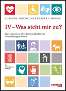 Bild von Friedauer, Susanne: IV - was steht mir zu?