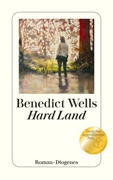 Bild von Wells, Benedict: Hard Land
