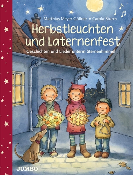 Bild von Meyer-Göllner, Matthias: Herbstleuchten und Laternenfest