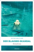 Bild von Beutler, Peter: Der Blausee-Skandal