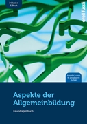 Bild von Baeriswyl, Marlène: Aspekte der Allgemeinbildung - Ausgabe Luzern (Print inkl. molib.ebook, Neuauflage 2023)
