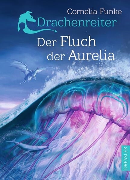 Bild von Funke, Cornelia: Drachenreiter 3. Der Fluch der Aurelia
