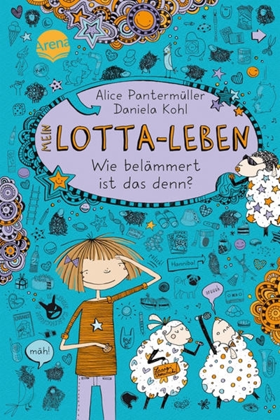 Bild von Pantermüller, Alice: Mein Lotta-Leben (2). Wie belämmert ist das denn?