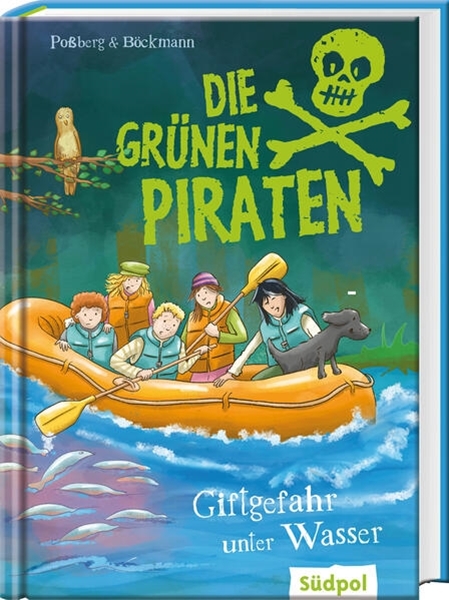 Bild von Poßberg, Andrea: Die Grünen Piraten - Giftgefahr unter Wasser