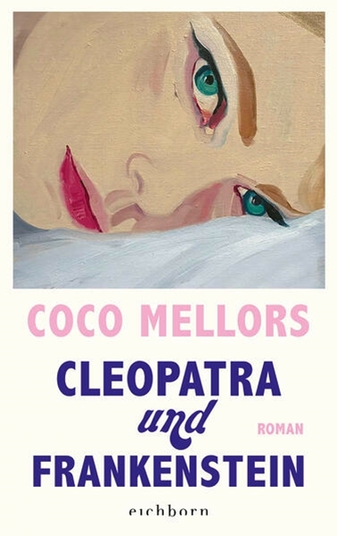 Bild von Mellors, Coco: Cleopatra und Frankenstein