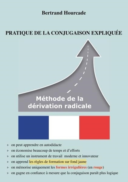 Bild von Hourcade, Bertrand: Pratique de la conjugaison expliquée
