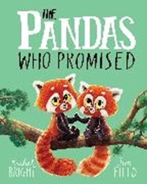 Bild von Bright, Rachel: The Pandas Who Promised