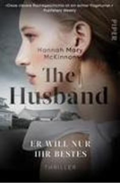 Bild von McKinnon, Hannah Mary: The Husband - Er will nur ihr Bestes