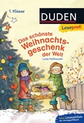 Bild von Holthausen, Luise: Duden Leseprofi - Das schönste Weihnachtsgeschenk der Welt, 1. Klasse