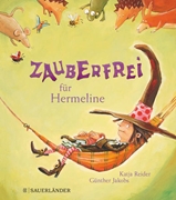Bild von Reider, Katja: Zauberfrei für Hermeline Miniausgabe