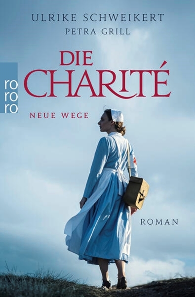 Bild von Grill, Petra: Die Charité: Neue Wege