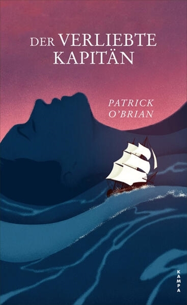 Bild von O'Brian, Patrick: Der verliebte Kapitän