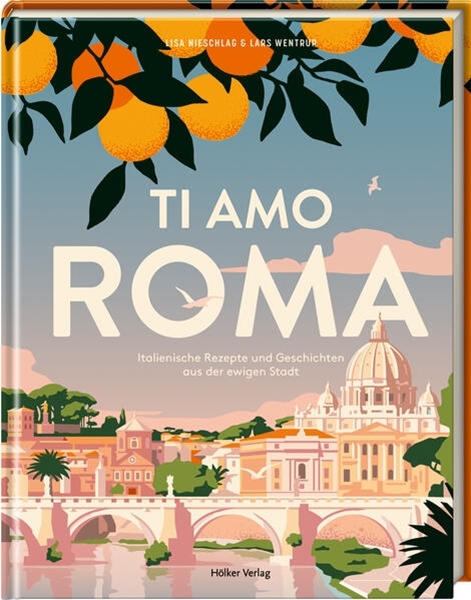 Bild von Nieschlag, Lisa: Ti amo Roma