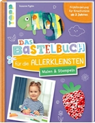 Bild von Pypke, Susanne: Das Bastelbuch für die Allerkleinsten. Malen und Stempeln