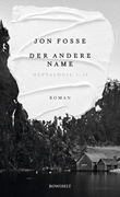 Bild von Fosse, Jon: Der andere Name