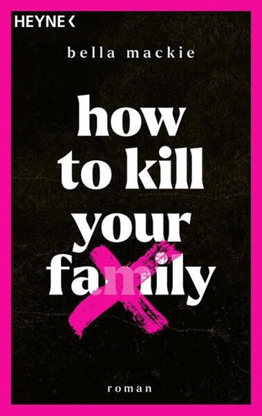 Bild von Mackie, Bella: How to kill your family