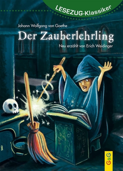 Bild von Weidinger, Erich: LESEZUG/Klassiker: Der Zauberlehrling