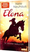 Bild von Neuhaus, Nele: Elena - Ein Leben für Pferde 7: In letzter Sekunde