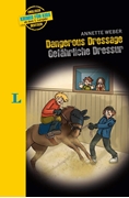 Bild von Langenscheidt Krimis für Kids - Dangerous Dressage - Gefährliche Dressur