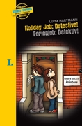 Bild von Langenscheidt Krimis für Kids - Holiday Job: Detective - Ferienjob: Detective