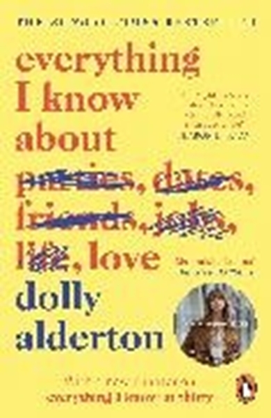 Bild von Alderton, Dolly: Everything I Know About Love