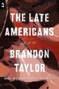 Bild von Taylor, Brandon: The Late Americans
