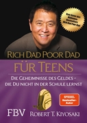 Bild von Kiyosaki, Robert T.: Rich Dad Poor Dad für Teens