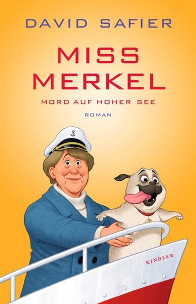 Bild von Safier, David: Miss Merkel: Mord auf hoher See