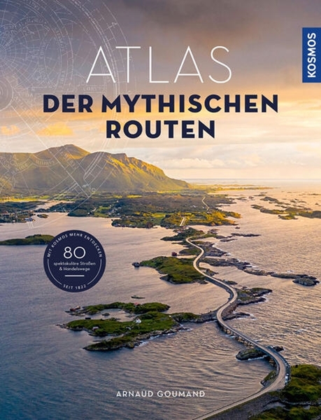 Bild von Goumand, Arnaud: Atlas der mythischen Routen