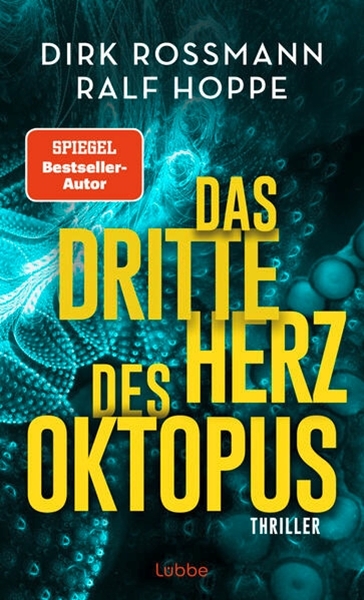 Bild von Rossmann, Dirk: Das dritte Herz des Oktopus