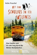 Bild von Praschel, Heike: Mit dem Schulbus in die Wildnis