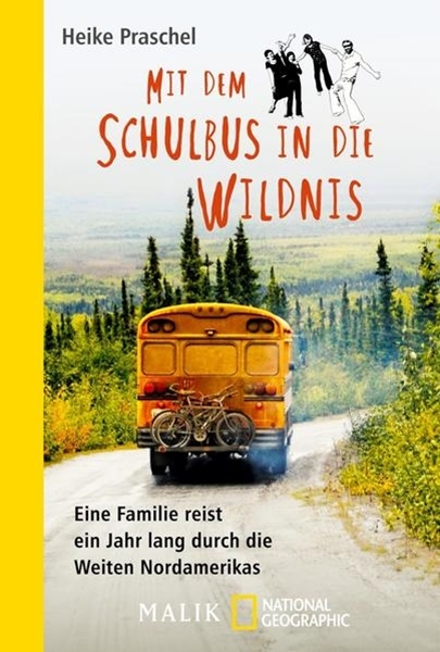 Bild von Praschel, Heike: Mit dem Schulbus in die Wildnis