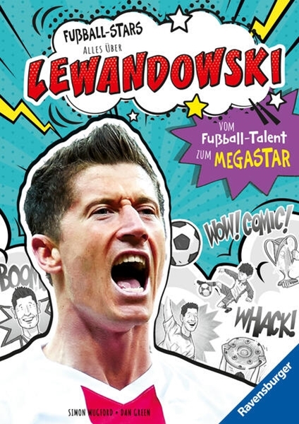 Bild von Mugford, Simon: Fußball-Stars - Lewandowski. Vom Fußball-Talent zum Megastar (Erstlesebuch ab 7 Jahren)