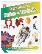 Bild von DK Verlag - Kids (Hrsg.): Superchecker! Natur und Technik