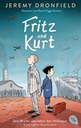 Bild von Dronfield, Jeremy: Fritz und Kurt - Zwei Brüder überleben den Holocaust. Eine wahre Geschichte