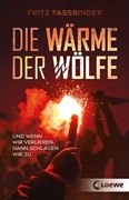 Bild von Fassbinder, Fritz: Die Wärme der Wölfe