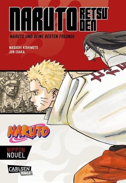 Bild von Kishimoto, Masashi: Naruto Retsuden: Naruto und seine besten Freunde (Nippon Novel)