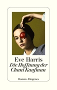Bild von Harris, Eve: Die Hoffnung der Chani Kaufman