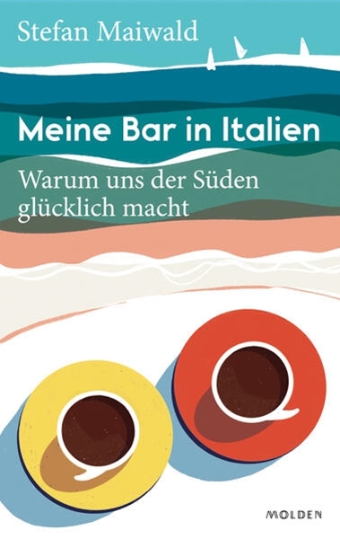 Bild von Maiwald, Stefan: Meine Bar in Italien