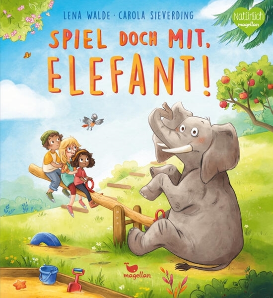 Bild von Walde, Lena: Spiel doch mit, Elefant!