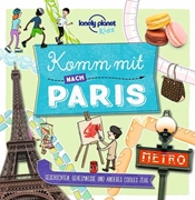 Bild von Lonely Planet Kinderreiseführer Komm mit nach Paris